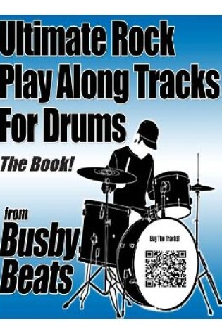 Cover of Ultimate Rock Play Along Tracks for Drums - The Book