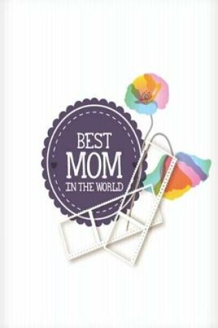 Cover of Best Mom in the World
