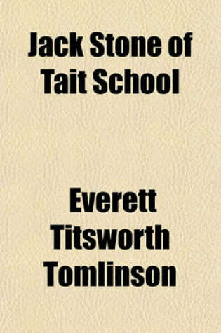 Cover of Jack Stone of Tait School