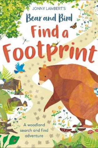 Cover of Jonny Lambert’s Bear and Bird: Find a Footprint