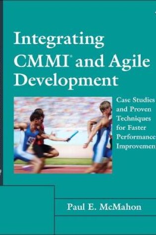 Cover of Integrating CMMI and Agile Development