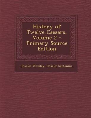Book cover for History of Twelve Caesars, Volume 2