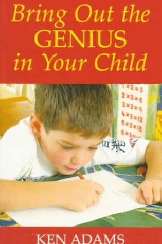 Cover of Bring Out the Genius in Your Child