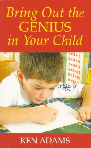 Book cover for Bring Out the Genius in Your Child