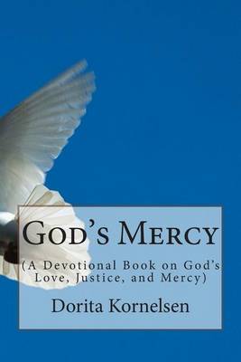 Book cover for God's Mercy (A Devotional Book on God's Love, Justice and Mercy)