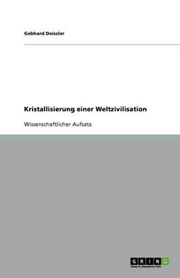 Book cover for Kristallisierung einer Weltzivilisation