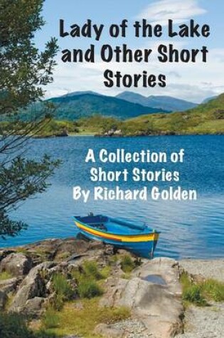 Cover of Lady of the Lake and Other Short Stories