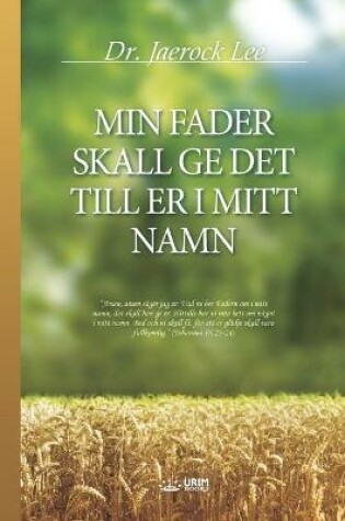 Cover of Min Fader Skall GE Det Till Er I Mitt Namn