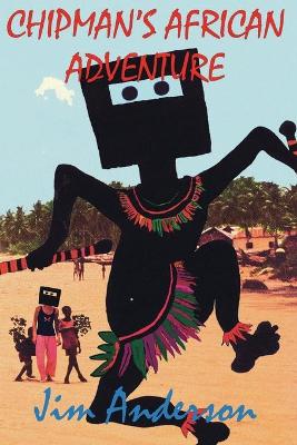 Book cover for Chipman's African Adventure