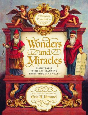 Book cover for Wonders and Miracles: A Passover Companion