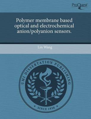 Book cover for Polymer Membrane Based Optical and Electrochemical Anion/Polyanion Sensors