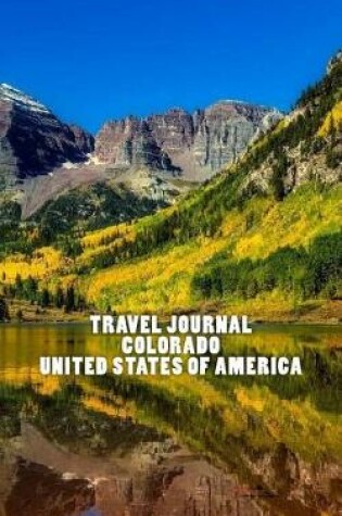 Cover of Travel Journal Colorado United States of America