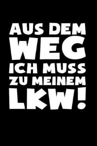 Cover of Muss zum LKW!