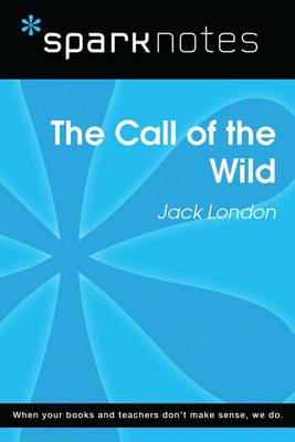 Book cover for Call of the Wild (Sparknotes Literature Guide)