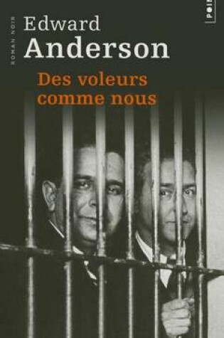 Cover of Des Voleurs Comme Nous