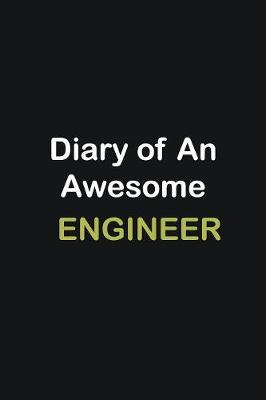 Book cover for Diary of an awesome Engineer