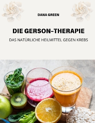 Book cover for Die Gerson-Therapie