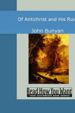 Cover of Of Antichrist and His Ruin