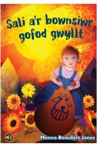 Cover of Llyfrau Llafar a Phrint: Sali a'r Bownsiwr Gofod Gwyllt