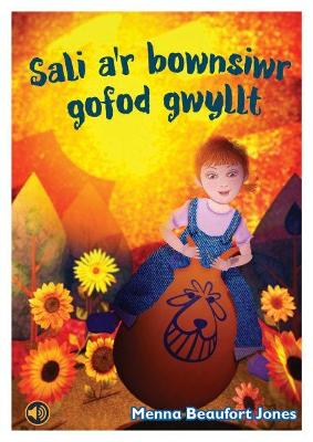 Book cover for Llyfrau Llafar a Phrint: Sali a'r Bownsiwr Gofod Gwyllt