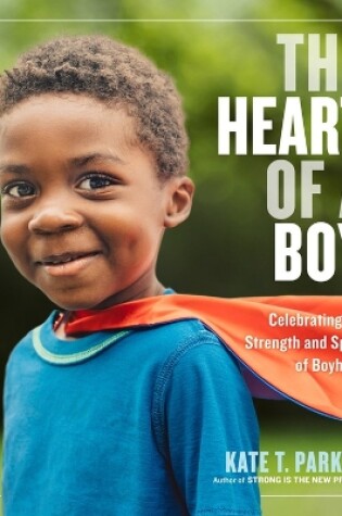 Cover of The Heart of a Boy