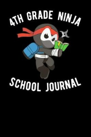 Cover of 4th Grade Ninja School Journal