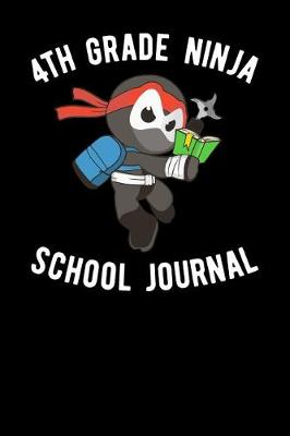 Book cover for 4th Grade Ninja School Journal