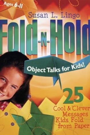 Cover of Fold-N-Hold Object Talks For Kids!