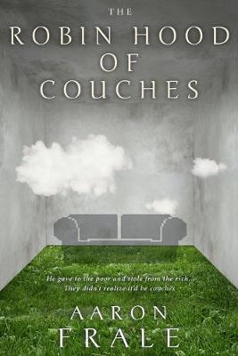 Book cover for The Robin Hood of Couches