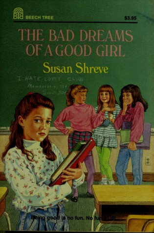 Cover of The Bad Dreams of a Good Girl