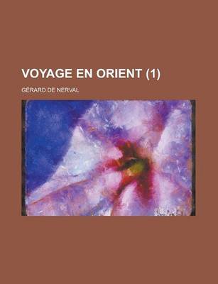 Book cover for Voyage En Orient (1 )