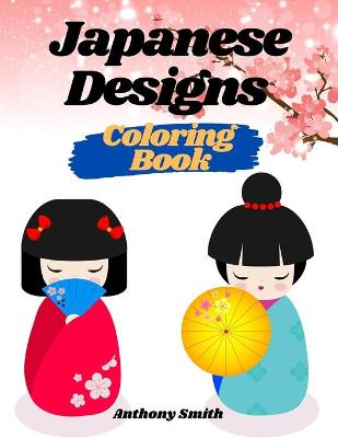 Book cover for Creative Haven Japanese Decorative designs Coloring Book For Adults (Japanese Houses, People, Culture, Samurai and More!!)