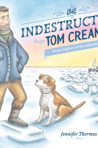 Cover of The Indestructible Tom Crean