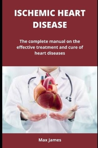 Cover of Ischemic Heart Disease