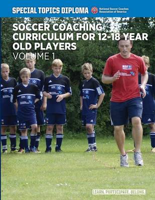 Book cover for Soccer Coaching Curriculum for 12-18 year old players - volume 1