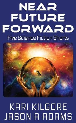 Book cover for Near Future Forward