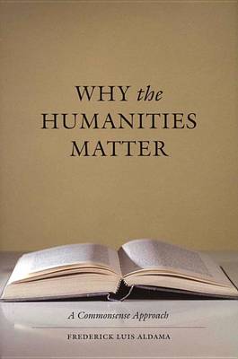 Book cover for Why the Humanities Matter