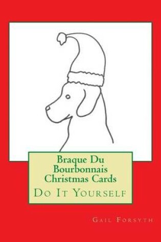 Cover of Braque Du Bourbonnais Christmas Cards