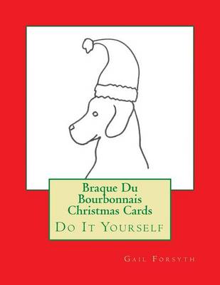 Book cover for Braque Du Bourbonnais Christmas Cards