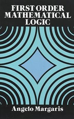 Cover of First Order Mathematical Logic