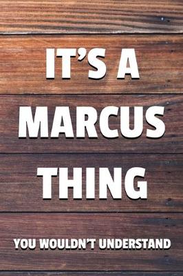 Book cover for It's a Marcus Thing You Wouldn't Understand