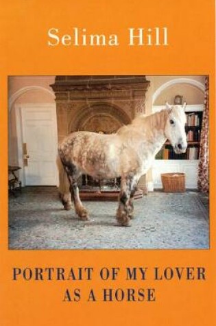 Cover of Portrait of My Lover as a Horse