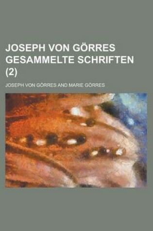 Cover of Joseph Von Gorres Gesammelte Schriften (2)