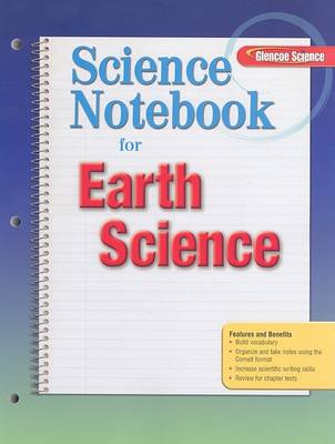 Book cover for Glencoe Earth Science, Grade 6, Science Notebook, Student Edition
