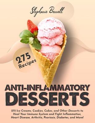 Book cover for Anti-Inflammatory Desserts