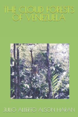 Book cover for The Cloud Forests of Venezuela