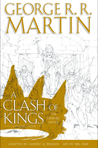Cover of A Clash of Kings: The Graphic Novel: Volume Four