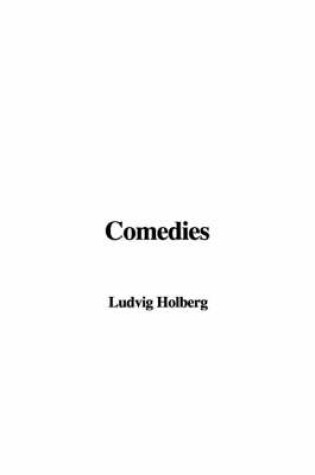 Cover of Comedies