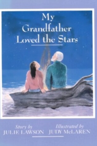 Cover of My Grandfather Loved the Stars
