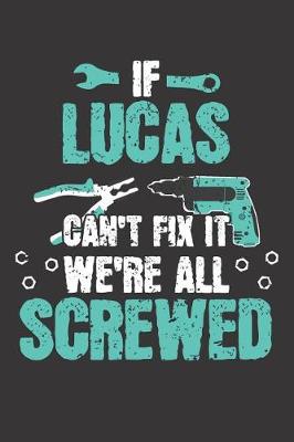 Book cover for If LUCAS Can't Fix It